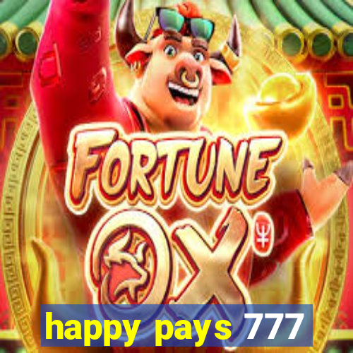 happy pays 777